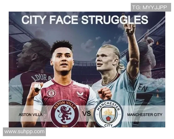 曼城与维拉全场精彩对决回顾及赛后分析